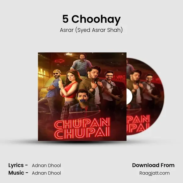 5 Choohay mp3 song