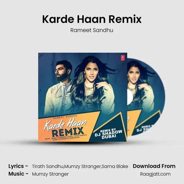 Karde Haan Remix - Rameet Sandhu album cover 