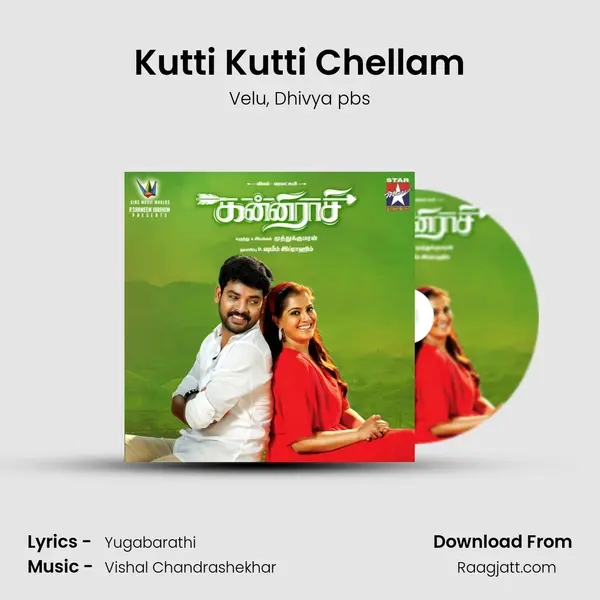 Kutti Kutti Chellam mp3 song