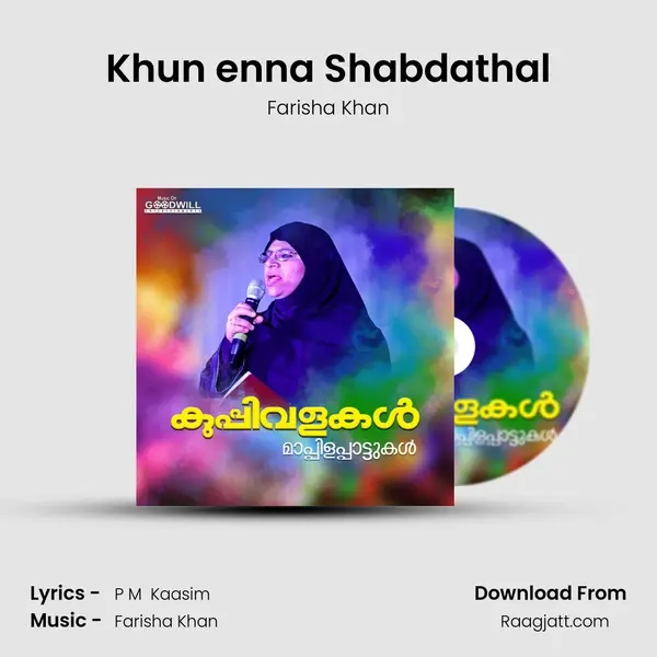 Khun enna Shabdathal - Farisha Khan album cover 