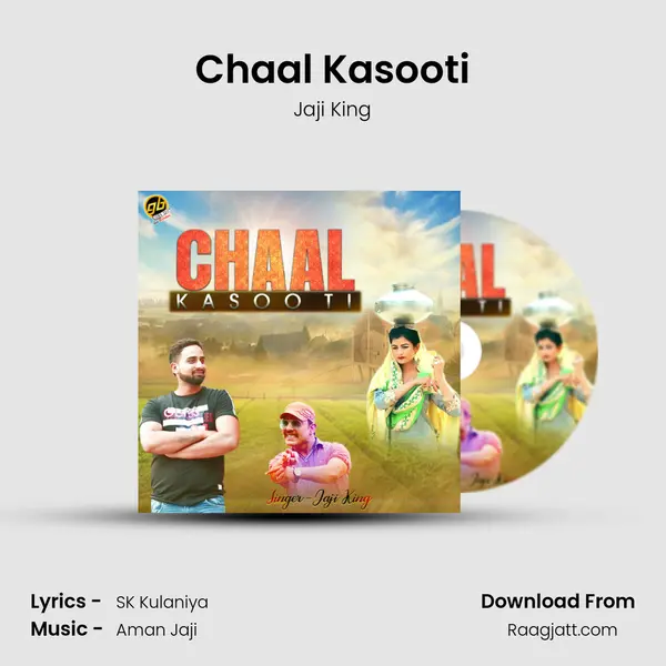 Chaal Kasooti mp3 song