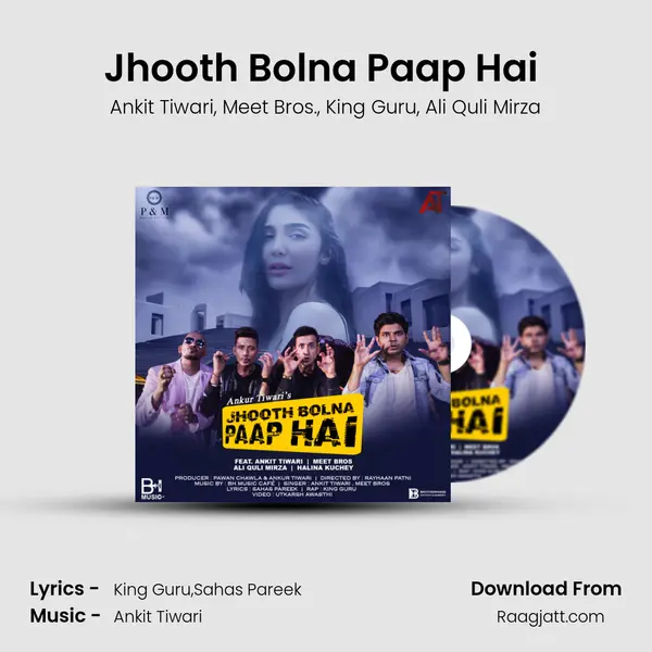 Jhooth Bolna Paap Hai (Club Mix) - Ankit Tiwari album cover 