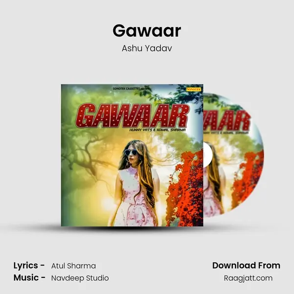 Gawaar mp3 song