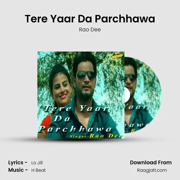 Tere Yaar Da Parchhawa mp3 song