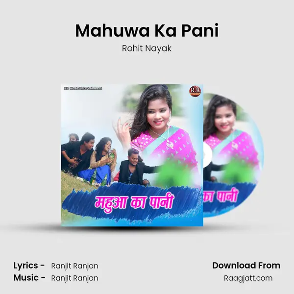 Mahuwa Ka Pani - Rohit Nayak album cover 