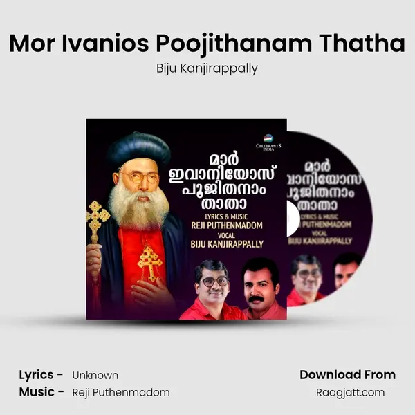 Mor Ivanios Poojithanam Thatha mp3 song