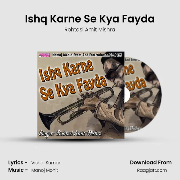 Ishq Karne Se Kya Fayda mp3 song