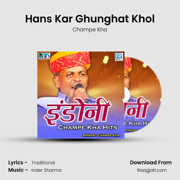 Hans Kar Ghunghat Khol - Champe Kha album cover 