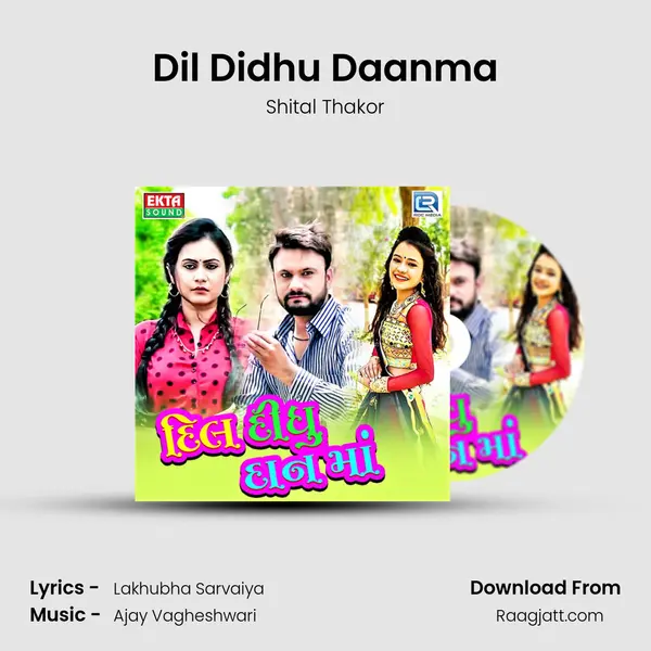 Dil Didhu Daanma mp3 song