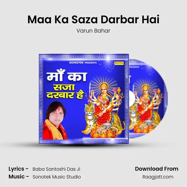 Maa Ka Saza Darbar Hai - Varun Bahar album cover 