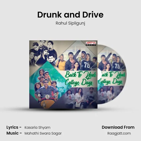 Drunk and Drive - Rahul Sipligunj album cover 