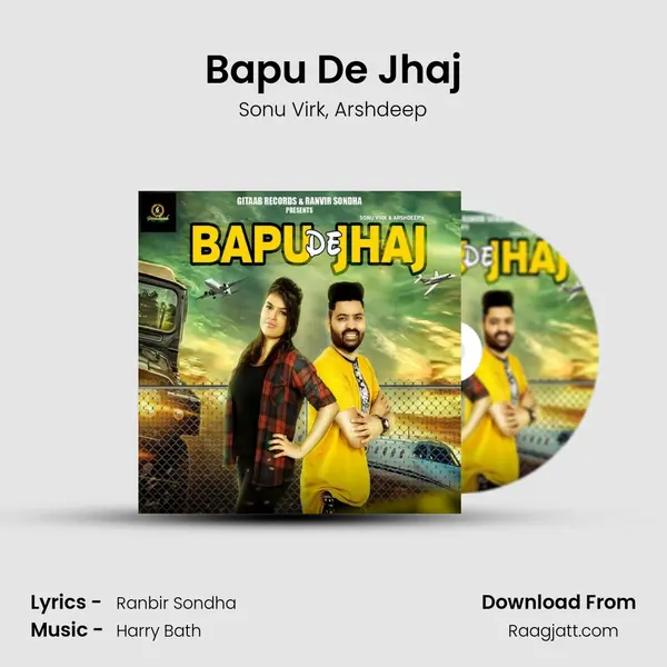 Bapu De Jhaj mp3 song