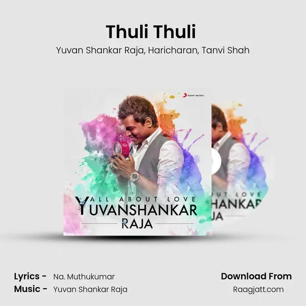 Thuli Thuli (From Paiya) mp3 song