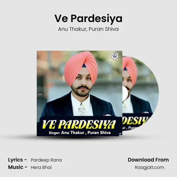 Ve Pardesiya - Anu Thakur album cover 