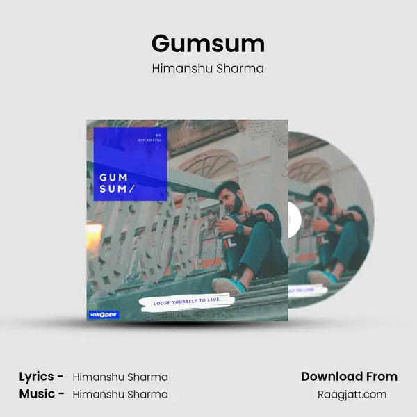 Gumsum - Himanshu Sharma album cover 