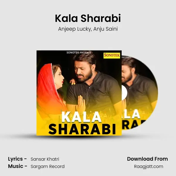 Kala Sharabi - Anjeep Lucky album cover 