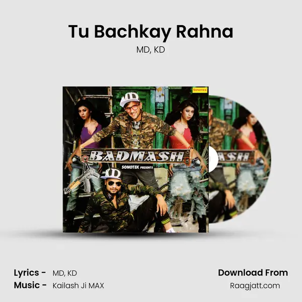 Tu Bachkay Rahna - MD album cover 