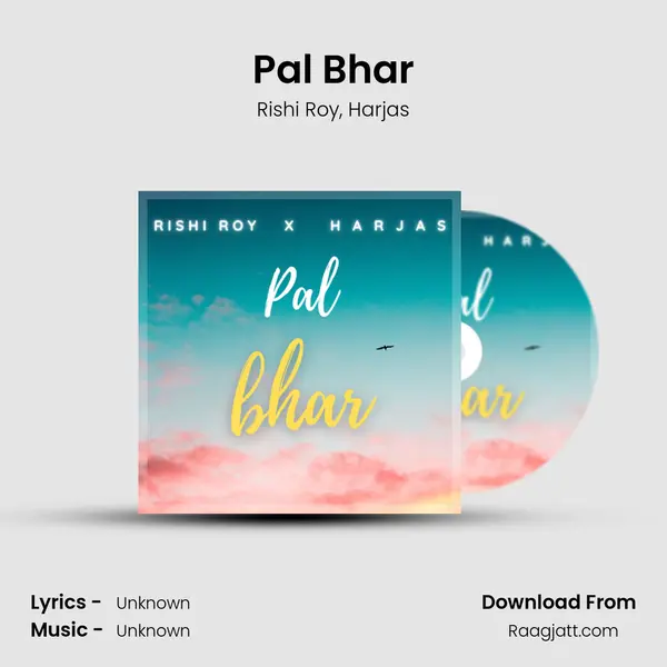 Pal Bhar mp3 song