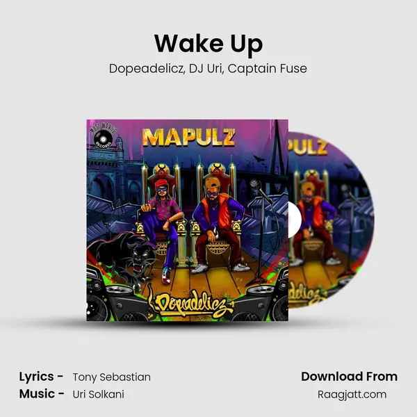 Wake Up - Dopeadelicz album cover 