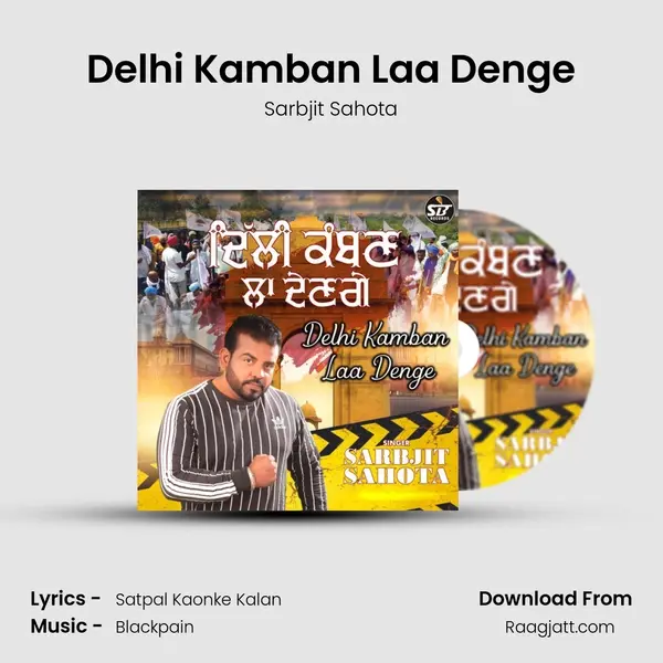 Delhi Kamban Laa Denge mp3 song