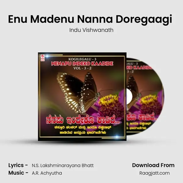 Enu Madenu Nanna Doregaagi (From Mandara) mp3 song