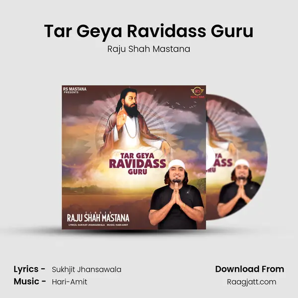 Tar Geya Ravidass Guru - Raju Shah Mastana album cover 