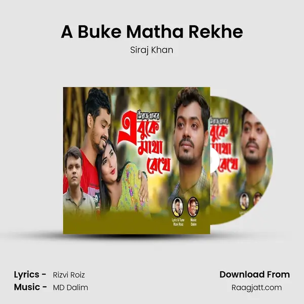 A Buke Matha Rekhe - Siraj Khan album cover 