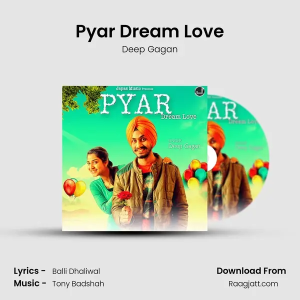 Pyar Dream Love - Deep Gagan album cover 