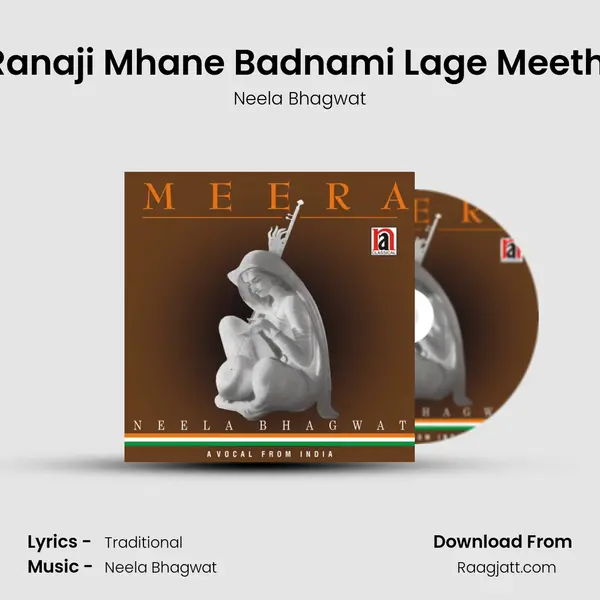 Ranaji Mhane Badnami Lage Meethi - Neela Bhagwat album cover 