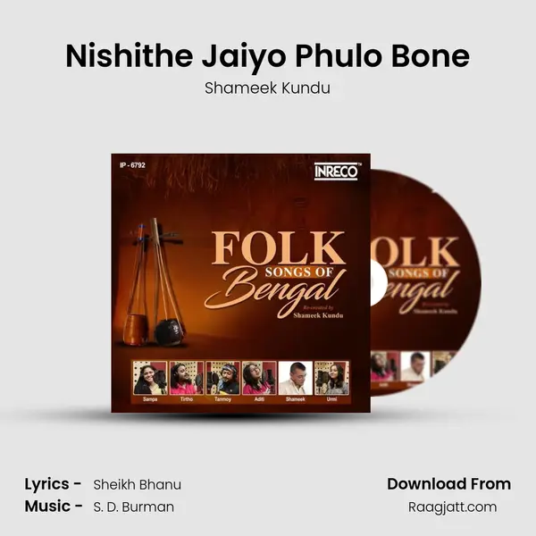 Nishithe Jaiyo Phulo Bone - Shameek Kundu album cover 