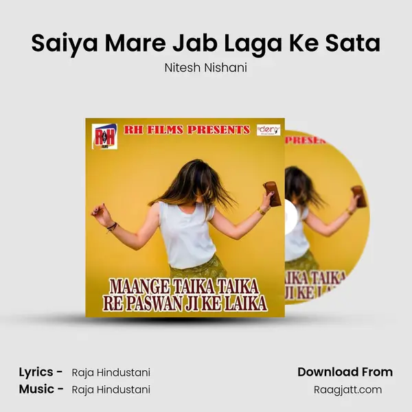 Saiya Mare Jab Laga Ke Sata - Nitesh Nishani album cover 