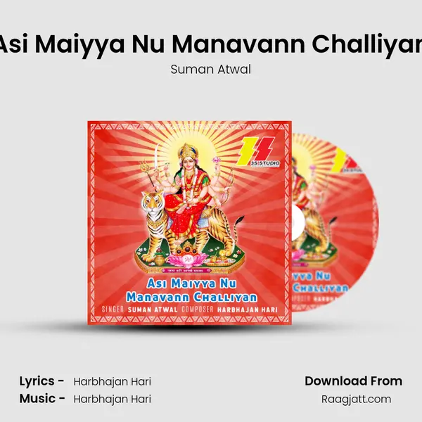 Asi Maiyya Nu Manavann Challiyan mp3 song