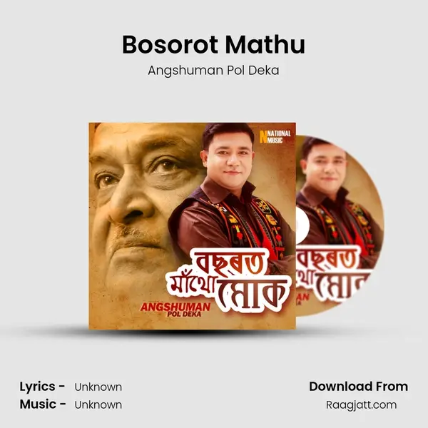 Bosorot Mathu mp3 song