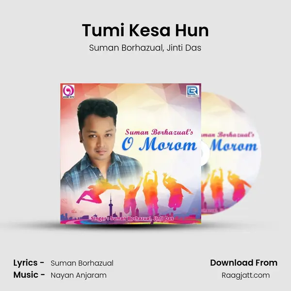 Tumi Kesa Hun mp3 song