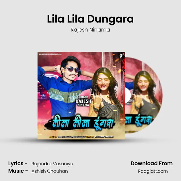 Lila Lila Dungara mp3 song