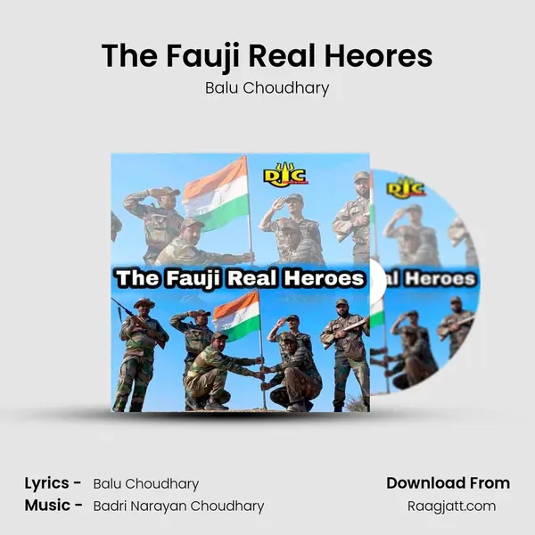 The Fauji Real Heores - Balu Choudhary album cover 