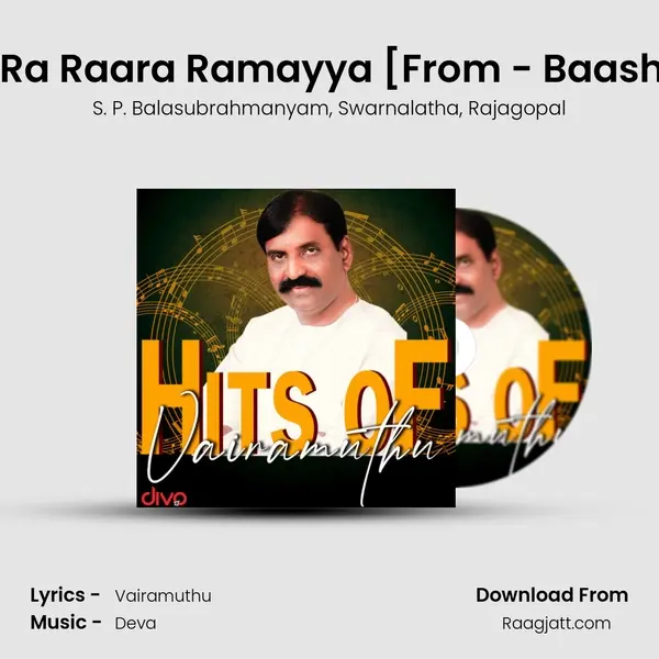 Ra Ra Raara Ramayya [From - Baasha (Tamil)] - S. P. Balasubrahmanyam album cover 