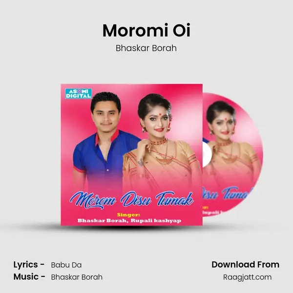 Moromi Oi mp3 song