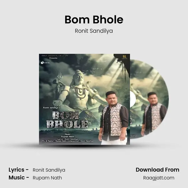 Bom Bhole - Ronit Sandilya album cover 