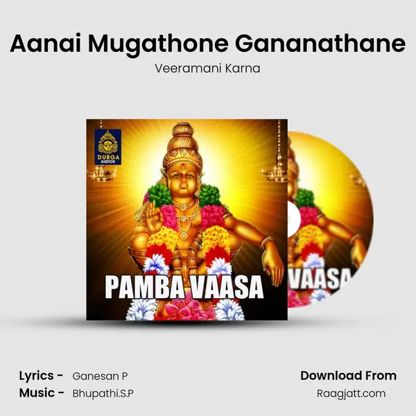 Aanai Mugathone Gananathane - Veeramani Karna album cover 