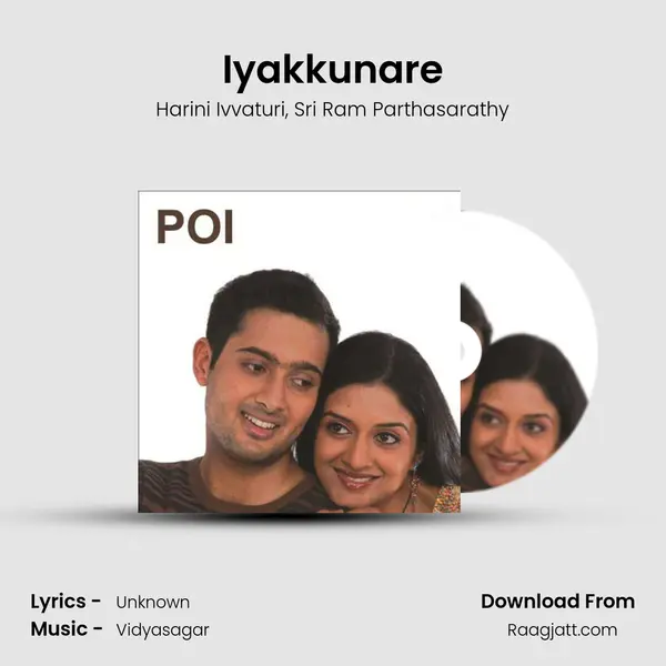 Iyakkunare mp3 song