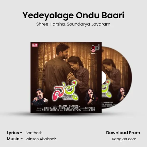 Yedeyolage Ondu Baari mp3 song