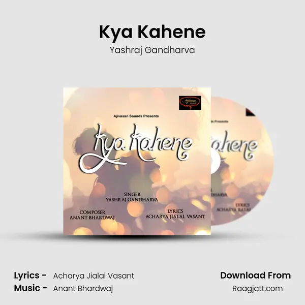 Kya Kahene mp3 song