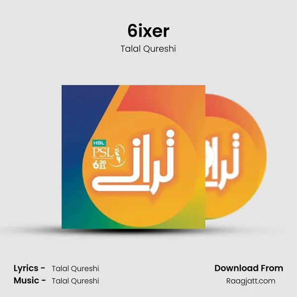 6ixer - Talal Qureshi album cover 