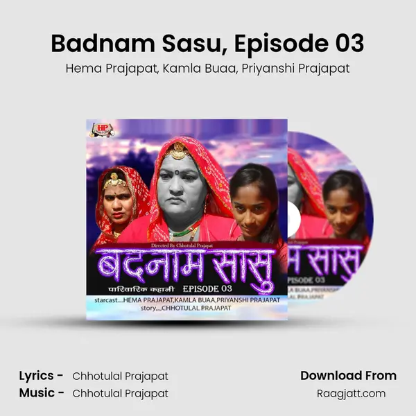 Badnam Sasu, Episode 03 mp3 song