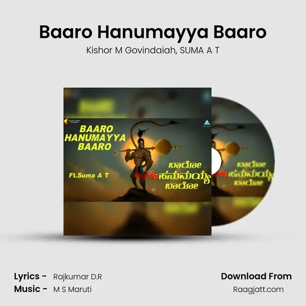 Baaro Hanumayya Baaro - Kishor M Govindaiah album cover 