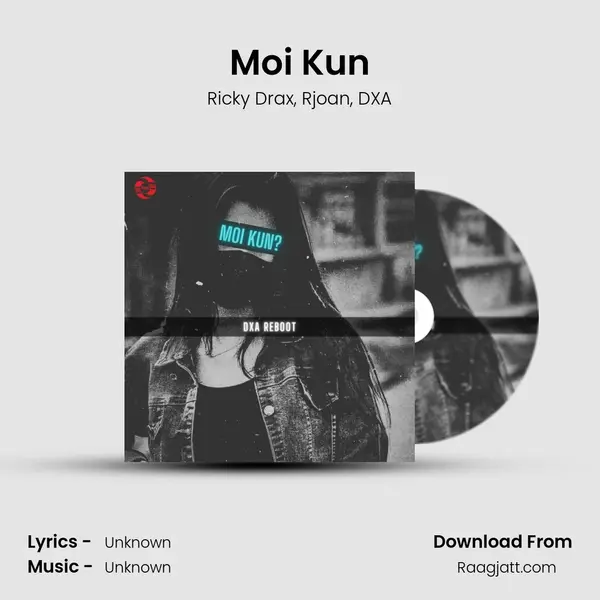 Moi Kun mp3 song