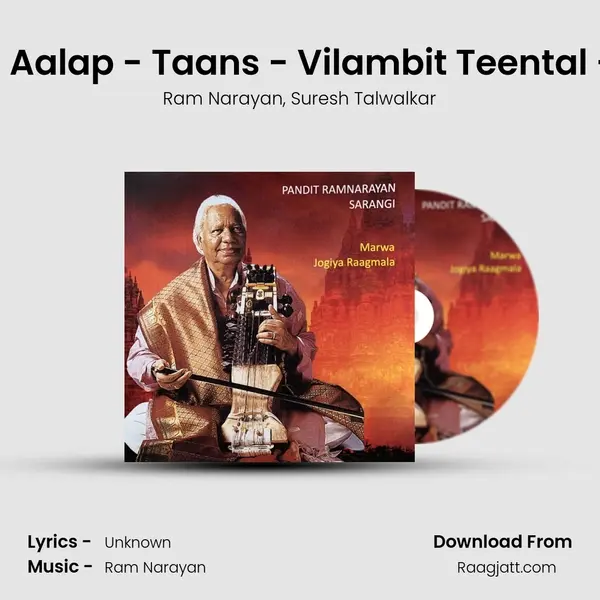 Marwa - Aalap - Taans - Vilambit Teental - Ek Taal - Ram Narayan album cover 