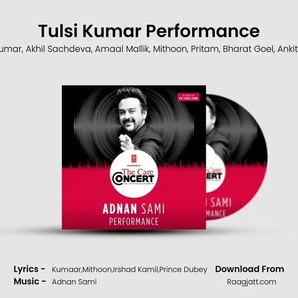 Tulsi Kumar Performance mp3 song