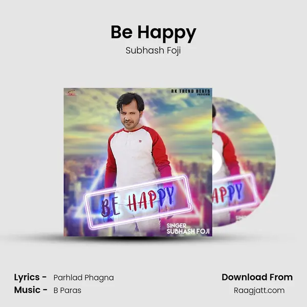 Be Happy - Subhash Foji album cover 